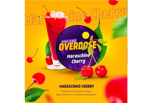 Overdose - Maraschino Cherry (Коктейльная Вишня) 25g