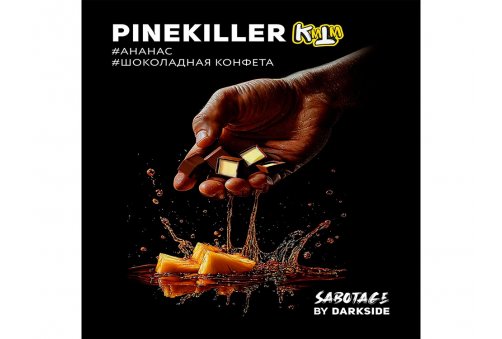 Sabotage - Pinekiller (Ананас Шоколадная Конфета) 250g