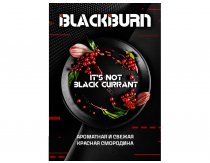Black Burn - It's Not Black Currant 100g